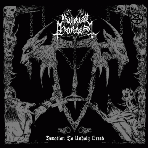Burial Hordes : Devotion to Unholy Creed